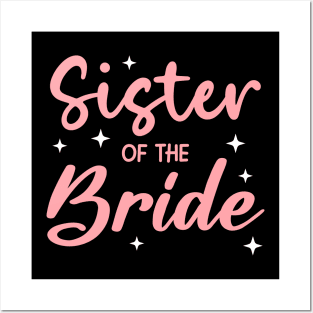 Sister Of The Bride Squad Happy Wedding Gift For Girls Women Posters and Art